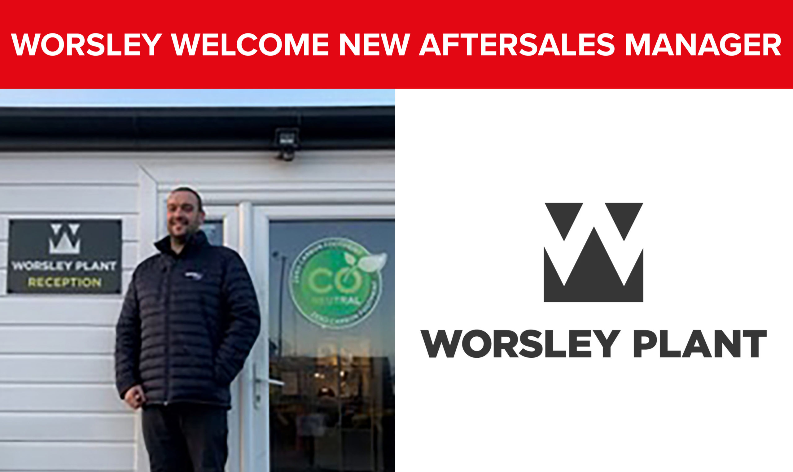 Worsley Plant welcome a new Aftersales Manager