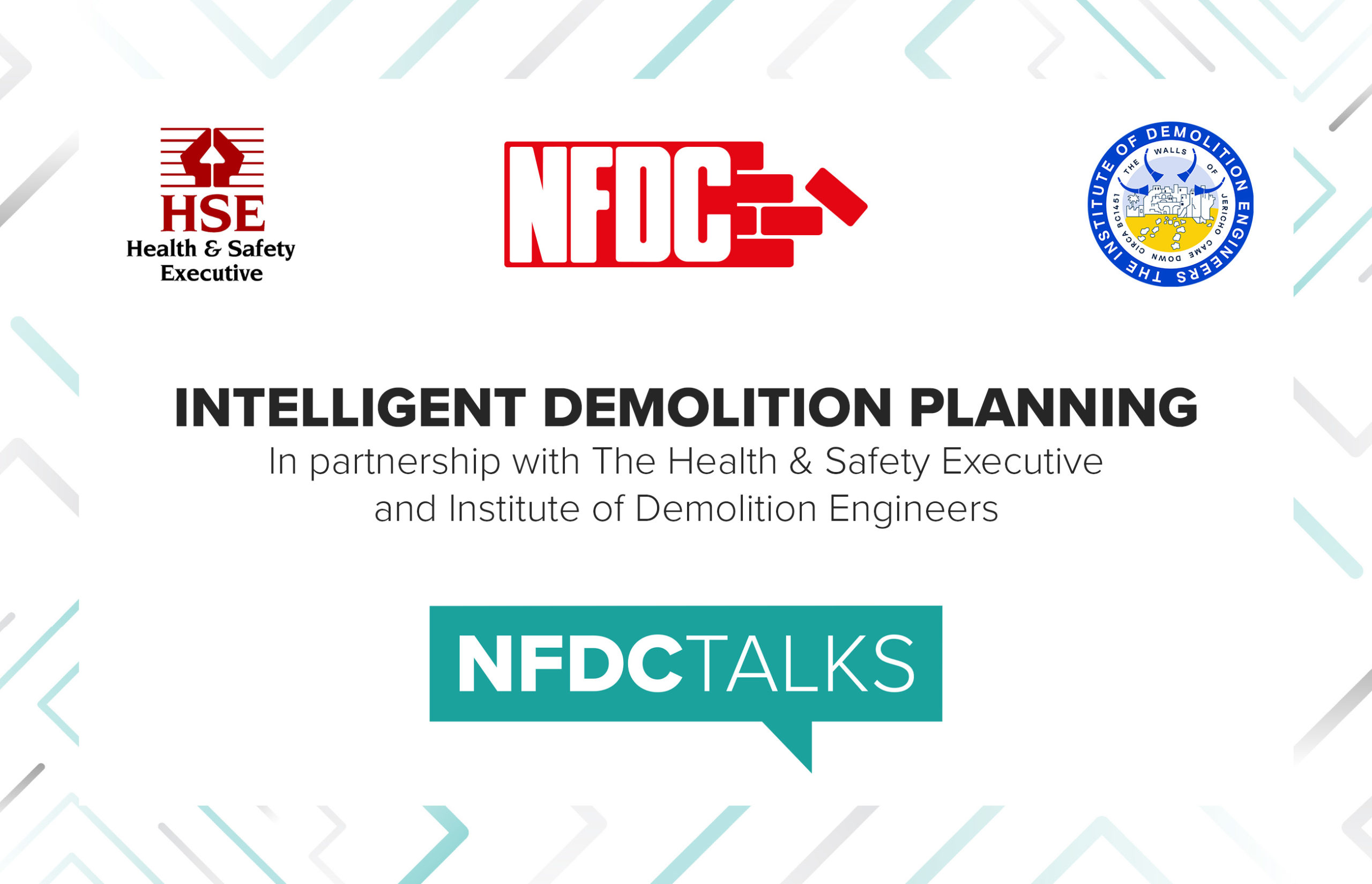 NFDC & HSE announce 'Intelligent Demolition Planning' Seminars