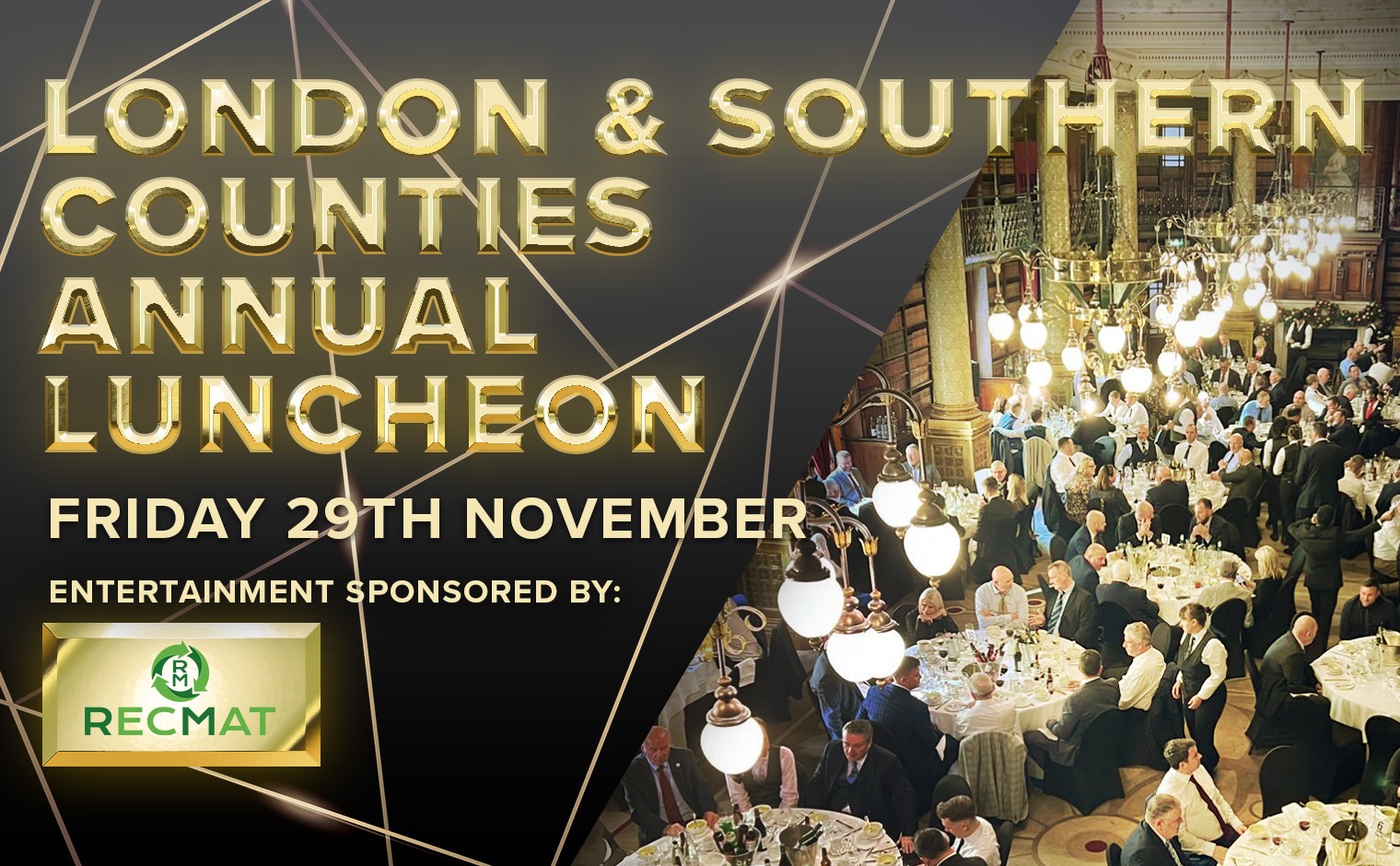 London & Southern Counties Annual Luncheon 2024